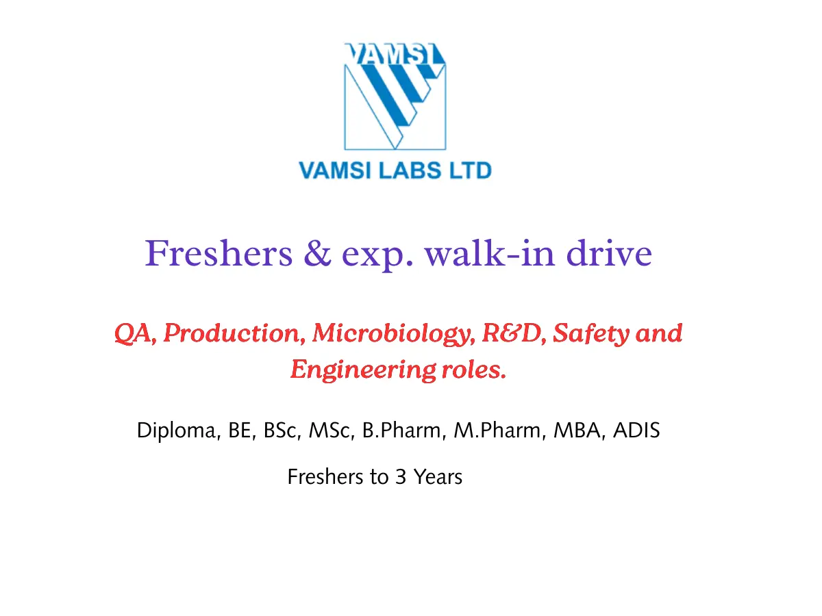 Pharma Biotech Job search & Career 15 Fresher Vamsi Labs Walk In Drive QA Production Jobs 1