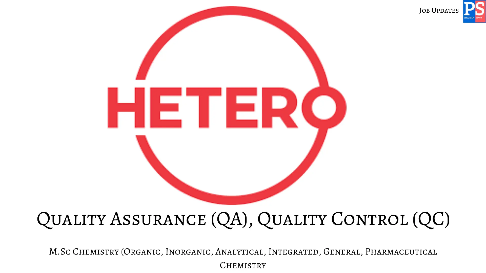 Hetero Hiring Quality Assurance Quality Control