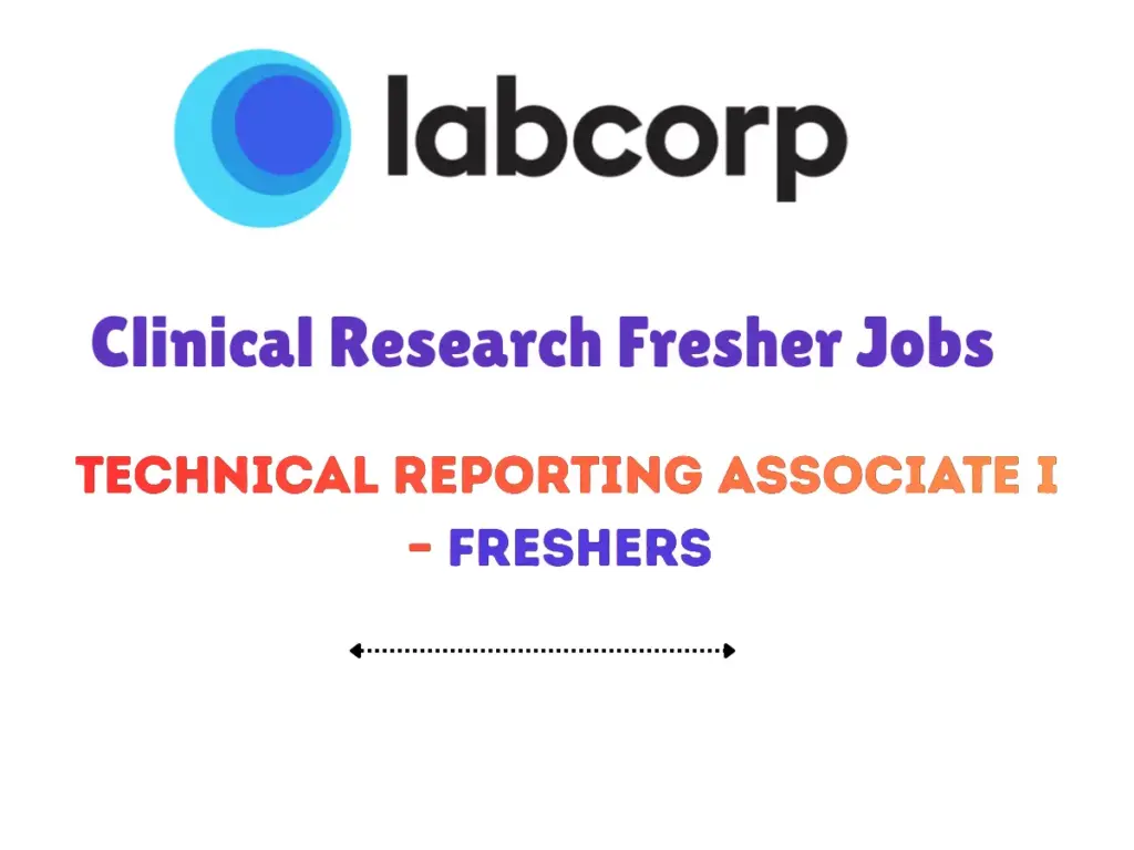 Labcorp Hiring Technical Reporting Associate