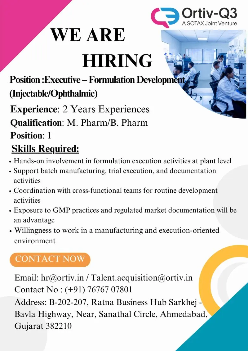 Ortiv-Q3 Hiring Executive Formulation Development 2 Ortiv-Q3 hiring Executive Formulation Development