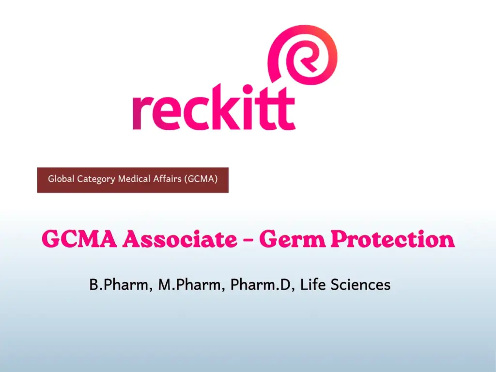 Reckitt Hiring GCMA Associate – Germ Protection | Life Science & Pharmacy Professionals
