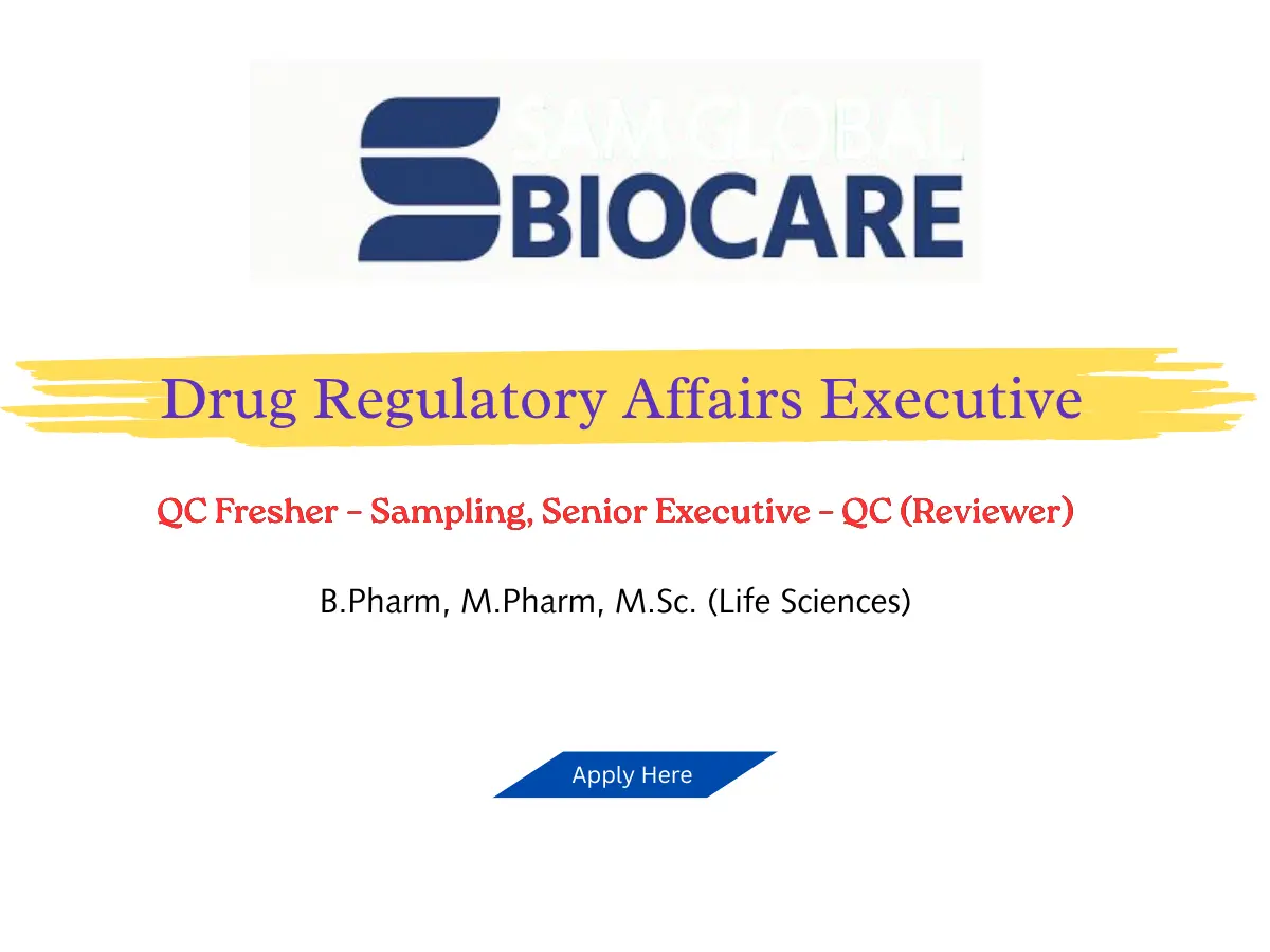 Pharma Jobs, Biotech Jobs, Clinical Research, Pharmacovigilance Jobs 29 Sam Global Biocare Hiring DRA