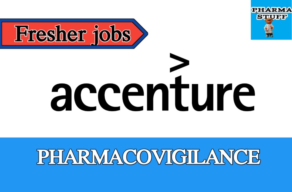 accenture pharmacovigilance fresher job vacancies in chennai