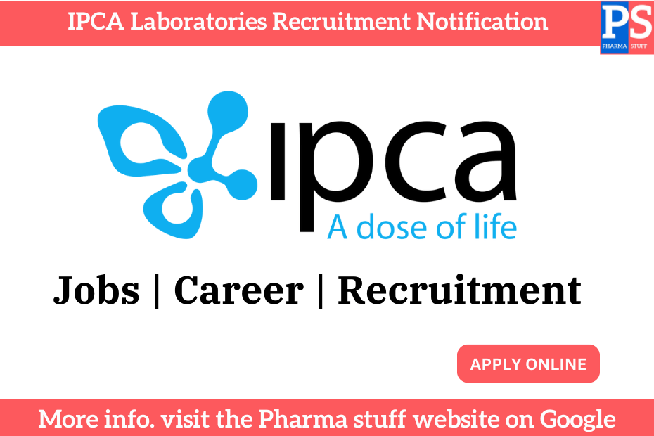 ipca laboratories recruitment notification 1